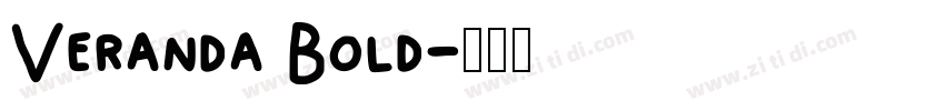 Veranda Bold字体转换